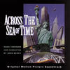 John Barry Across the Sea of Time (Original Motion Picture Soundtrack)