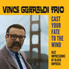 Vince Guaraldi Trio Cast Your Fate to the Wind: Jazz Impressions of Black Orpheus (Bonus Track Version)