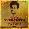 Kishore Kumar Evergreen - Dev Anand