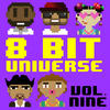 8-Bit Universe 8-Bit Universe, Vol. 9