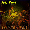 Jeff Beck Live in Tokyo, Vol. 1
