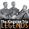 The Kingston Trio The Kingston Trio: Legends