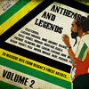 Andy Horace Anthems and Legends Vol. 2