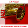 Art Pepper The Ultimate Jazz Archive, Vol. 29 - Art Pepper (1 of 4)