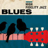 Ike Quebec High Fidelity Jazz: Blues