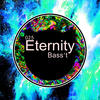 Bass-T Eternity - Single