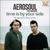 Aerosoul Time Is by Your Side - Single