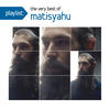 Matisyahu Playlist: The Very Best of Matisyahu