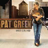 Pat Green What I`m For