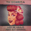 Los De Abajo Tu Sonrisa (feat. Ely Guerra) - Single