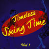 Harry JAMES And His ORCHESTRA Timeless Swing Time Vol 1