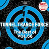 Andrew Spencer Tunnel Trance Force - The Best of, Vol. 56