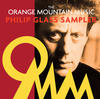 Philip Glass The Orange Mountain Music Philip Glass Sampler