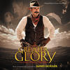 James Horner For Greater Glory (Original Motion Picture Soundtrack)