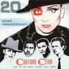 Culture Club 20 Year Anniversary (Live At the Royal Albert Hall 2002)