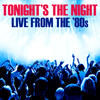 Missing Persons Tonight`s the Night Live From the `80s