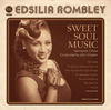 Edsilia Rombley Sweet Soul Music