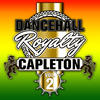 Capleton Dancehall Royalty, Vol. 2
