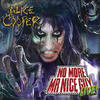 Alice Cooper No More Mr Nice Guy - Live at Alexandra Palace