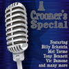 Tony Martin A Crooners Special