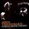 Mikis Theodorakis Famous Movie Themes
