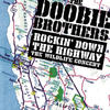 Doobie Brothers Rockin` Down the Highway - The Wildlife Concert (Live)