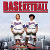 The Dickies BASEketball (The Original Motion Picture Soundtrack)