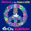 The Animals Eric Burdon Absolutely the Best Peace & Love: 60s Edition