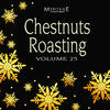 Michael W. Smith Meritage Christmas: Chestnuts Roasting, Vol. 25