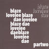 Blaze Lovelee Dae - the Remixes, Pt. 2