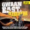 D-Flame Gwaan East Riddim