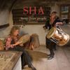 Sha Sha Songs From People