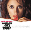 Paulinho Moska Woman On Top (Music from the Motion Picture)