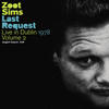 Zoot Sims Last Request - Live In Dublin 1978, Vol. 2