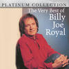 Billy Joe Royal The Very Best of Billy Joe Royal