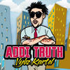 Vybz Kartel Addi Truth - Single