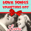 The Motels Love Songs for Valentines Day Lovers