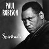 Paul Robeson Spirituals