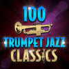 Freddie Hubbard 100 Trumpet Jazz Classics