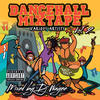 Vybz Kartel Dancehall Mix Tape, Vol. 2 (Mixed By Dj Wayne)