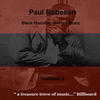 Paul Robeson Paul Robeson: Black Historian, Vol. 2