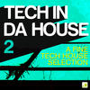 Marc romboy Tech in da House 2 - A Fine Tech House Selection