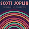 Scott Joplin The Smash Hit Collection