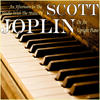 Scott Joplin An Afternoon in the Studio With the Music of Scott Joplin On an Upright Piano