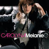 Melanie C Carolyna - Single