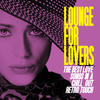 Sarah Jane Morris Lounge for Lovers (The Best Love Songs in a Chill Out Retro Touch)
