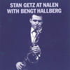 Stan Getz At Nalen With Bengt Hallberg