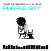 orange Purple Sky (Featuring K.I.R.A.) - Single