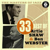 SHAW Artie The Masters of Jazz: 33 Best of Artie Shaw & Ben Webster