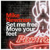 Mike Newman Set Me Free - Single